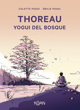 Thoreau, yogui del bosque